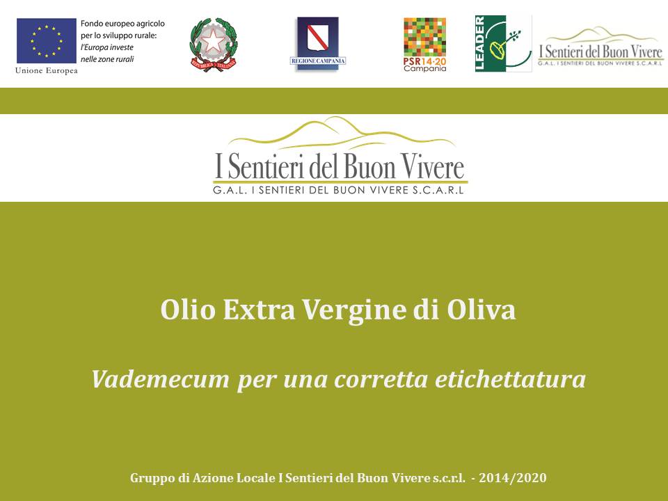 Olio Extra Vergine di Oliva - Vademecum per una corretta etichettatura